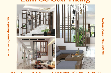 THIẾT KẾ LAM GỖ CẦU THANG ẤN TƯỢNG CHO NỘI THẤT NHÀ Ở